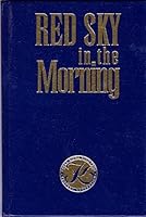 Red Sky in the Morning: How You Can Help Prevent America's Gathering Storms 1563991292 Book Cover