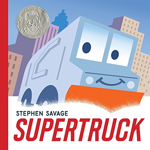 Supertruck (Ala Notable Children's Books. Younger Readers (Awards))