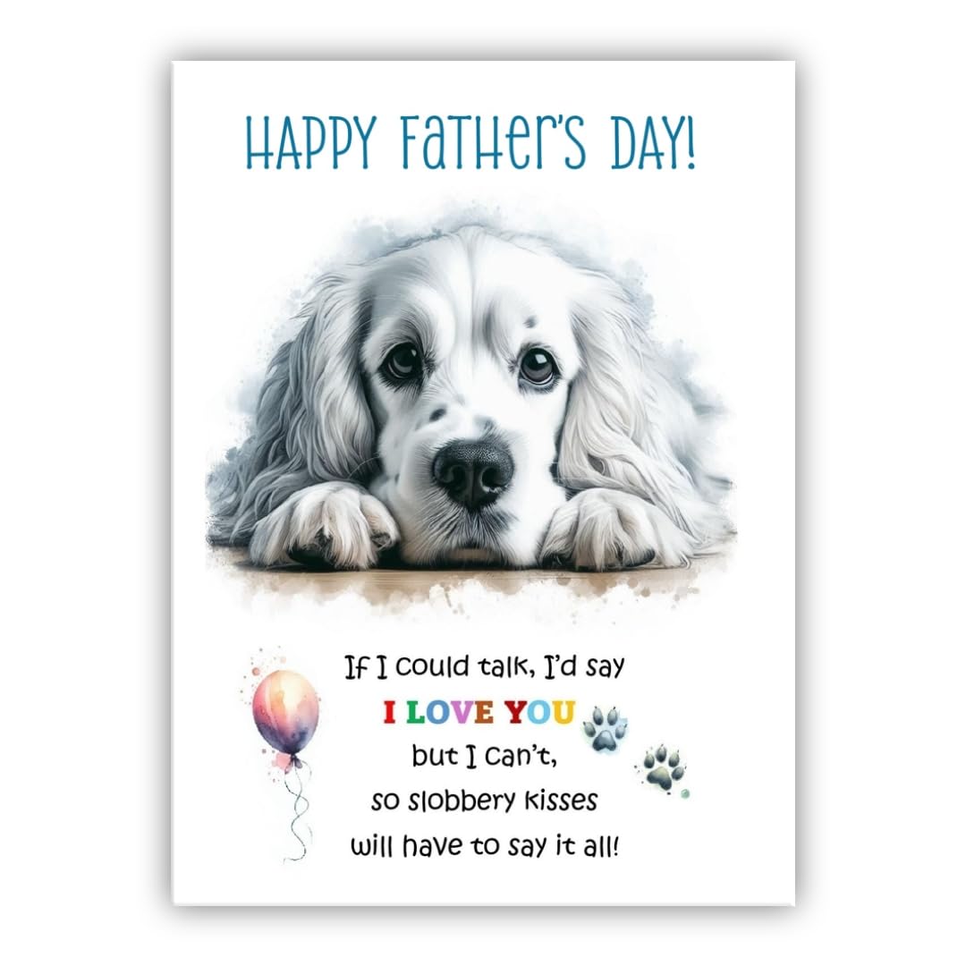 Father's Day Card from the dog. Dog Lovers Card. Fathers Day card from the dog. Differenet breeds. (White Spaniel) โ image 1