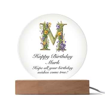 Amazon.com: Generic Happy Birthday Mark v02 - Circle Acrylic
