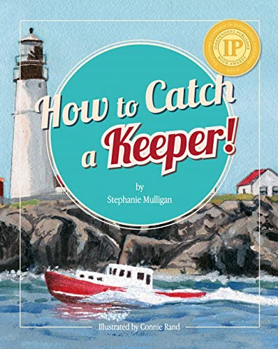 How to Catch a Keeper! 1954277903 Book Cover