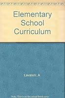Elementary School Curriculum 0030863910 Book Cover