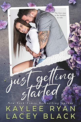 Just Getting Started (Fair Lakes Book 2) by [Kaylee Ryan, Lacey Black]