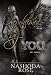 Overwhelmed by You (Tear Asunder Book 2)