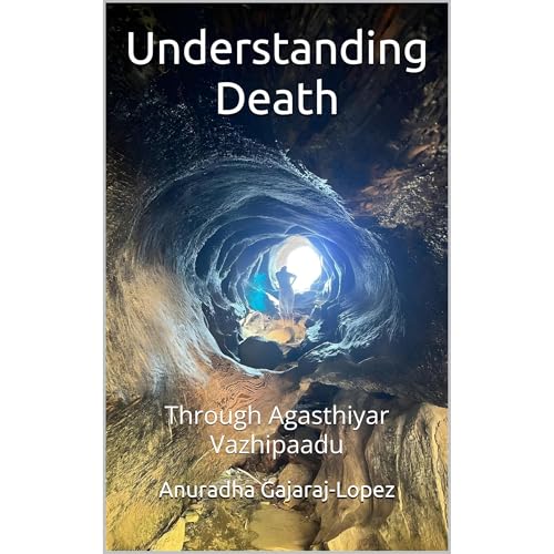 Understanding Death Audiolibro Por Anuradha Gajaraj-Lopez arte de portada