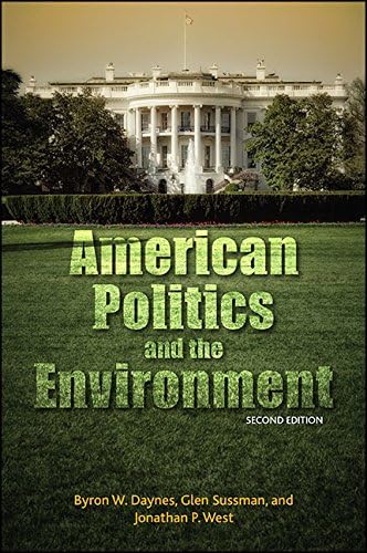 American Politics and the Environment, Second Edition (SUNY Press Open Access)