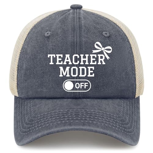 Teacher Mode Off Funny Last Day of School Hat for