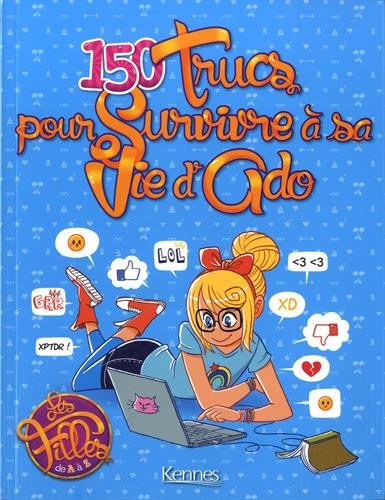 LES FILLES DE A A Z - SURVIVRE A SA VIE D'ADO