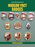  Warsaw Pact Badges (Europa Militaria, Band 36)