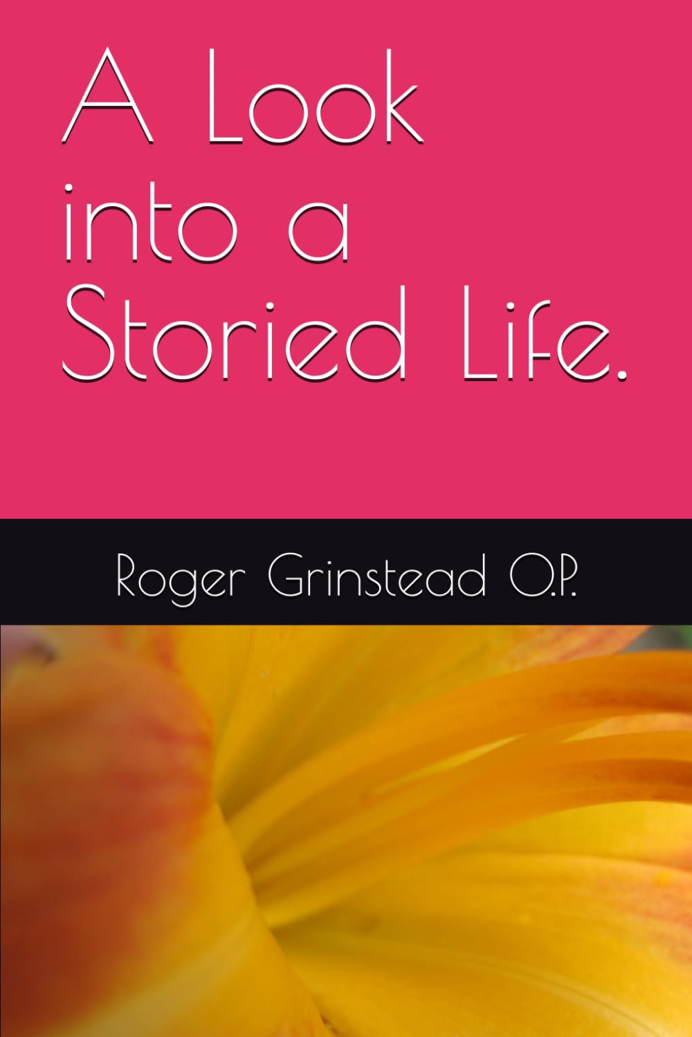 A Look into a Storied Life.