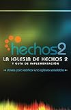 La Iglesia de Hechos 2 / The Acts 2 Church (Spanish Edition)