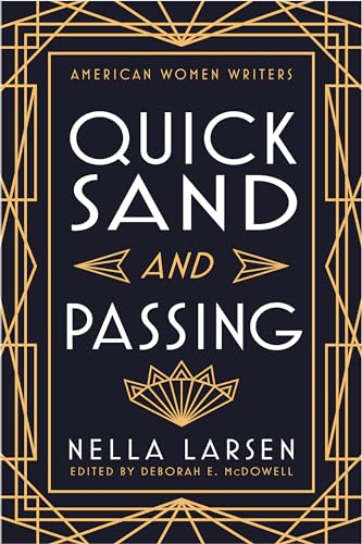 Quicksand and Passing (American Women Writers)