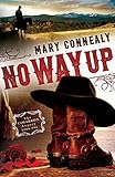 No Way Up (The Cimarron Legacy)