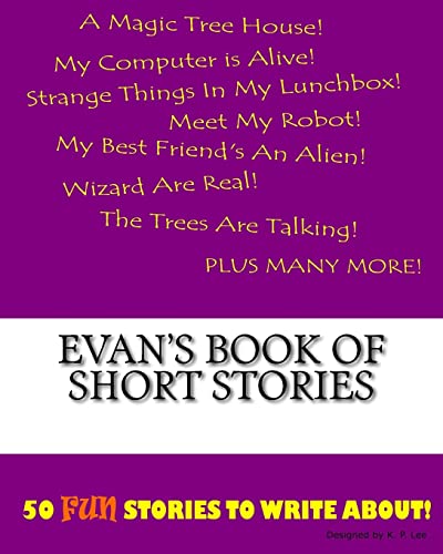 Evan's Book Of Short Stories
