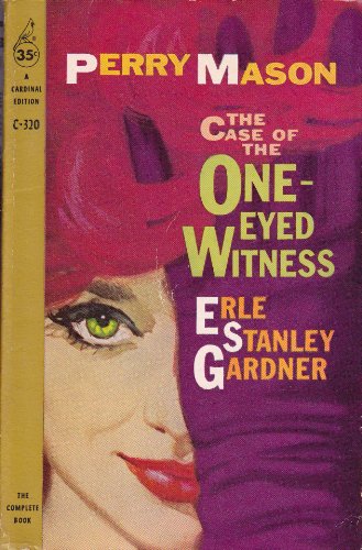 The case of the one-eyed witness (A Cardinal ed... B0007G400I Book Cover