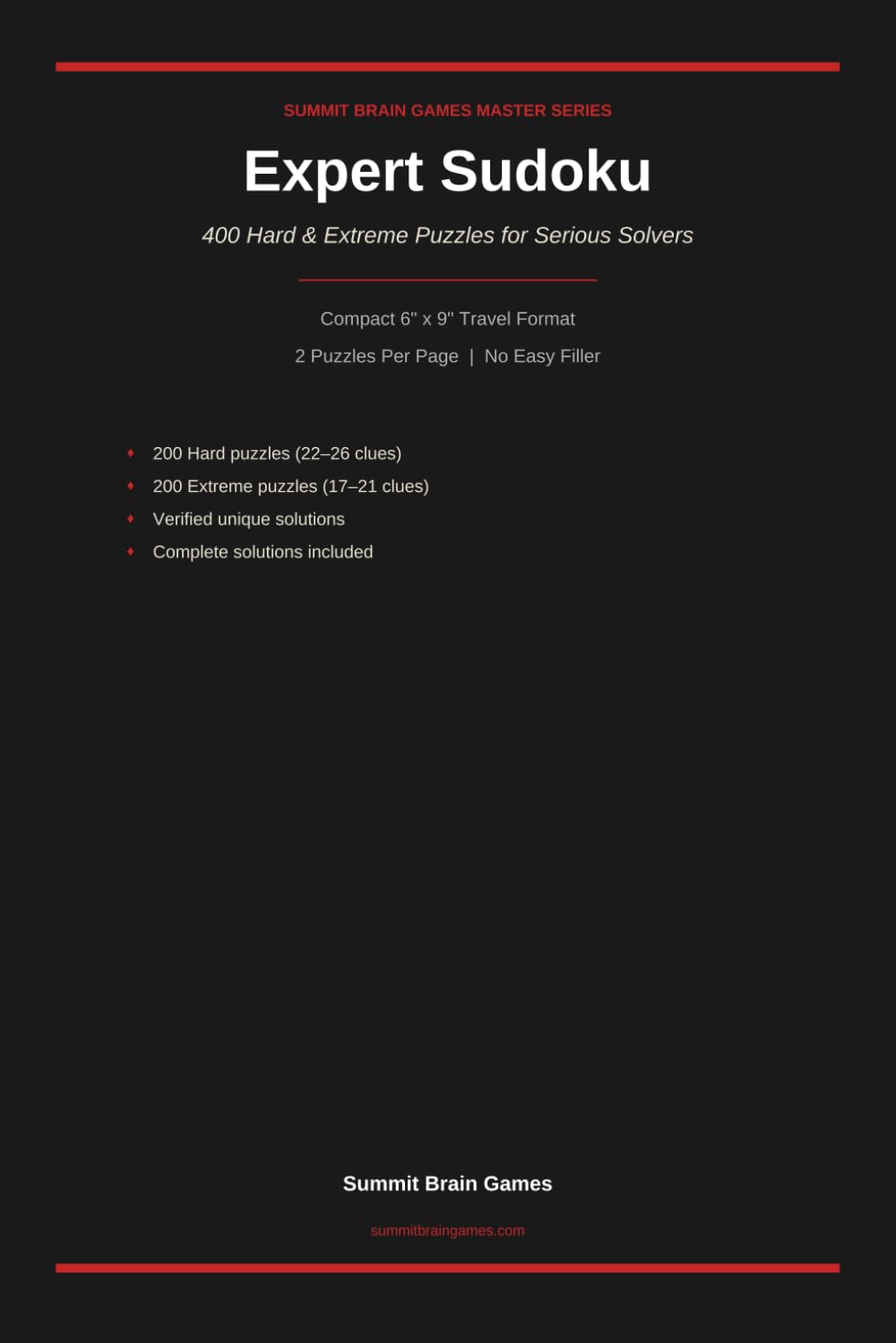 Expert Sudoku: 400 Hard & Extreme Puzzles for Serious Solvers | Compact 6x9 Travel Format | Solutions Included (Summit Brain Games Master Series)