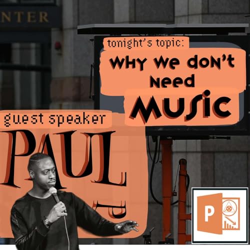 『Why We Don't Need Music |·| w/ Paul P |·| PPSd1:30』のカバーアート