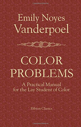 Colour Problems Amazon.com: Color Problems: A Practical Manual for the Lay Student of ...