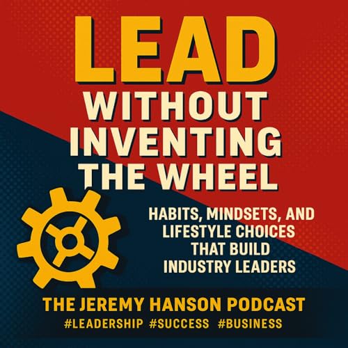 『Lead Without Inventing the Wheel』のカバーアート