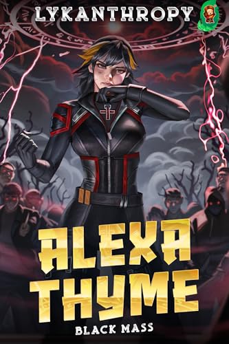 Alexa Thyme: Black Mass (English Edition)