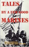 Tales by "a Few Good Marines". 1880365111 Book Cover