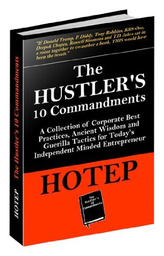The Hustler's 10 Commandments