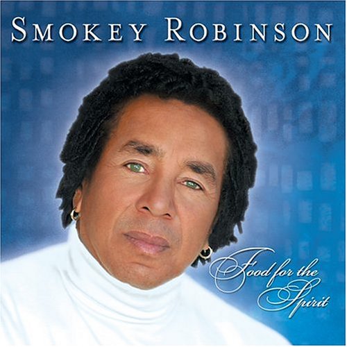 Food for the Spirit [Audio CD] Robinson, Smokey