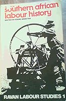 Essays in Southern African Labour History 0869750852 Book Cover