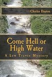 Come Hell or High Water