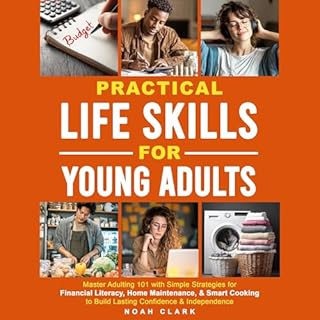 Practical Life Skills for Young Adults cover art