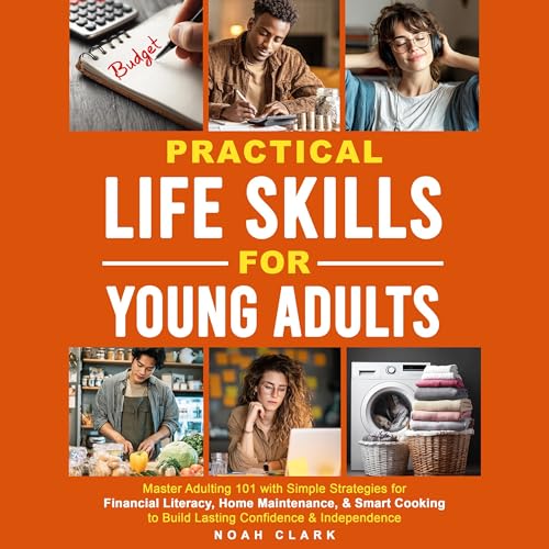 Practical Life Skills for Young Adults cover art