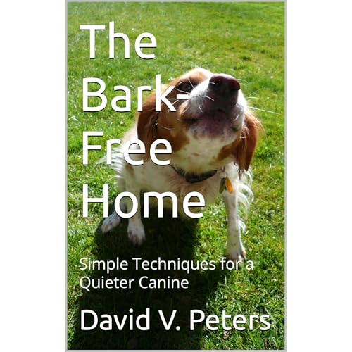 The Bark-Free Home Audiolibro Por David V. Peters arte de portada