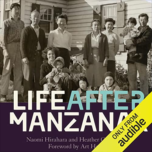 Life After Manzanar by Naomi Hirahara, Heather C. Lindquist episode artwork