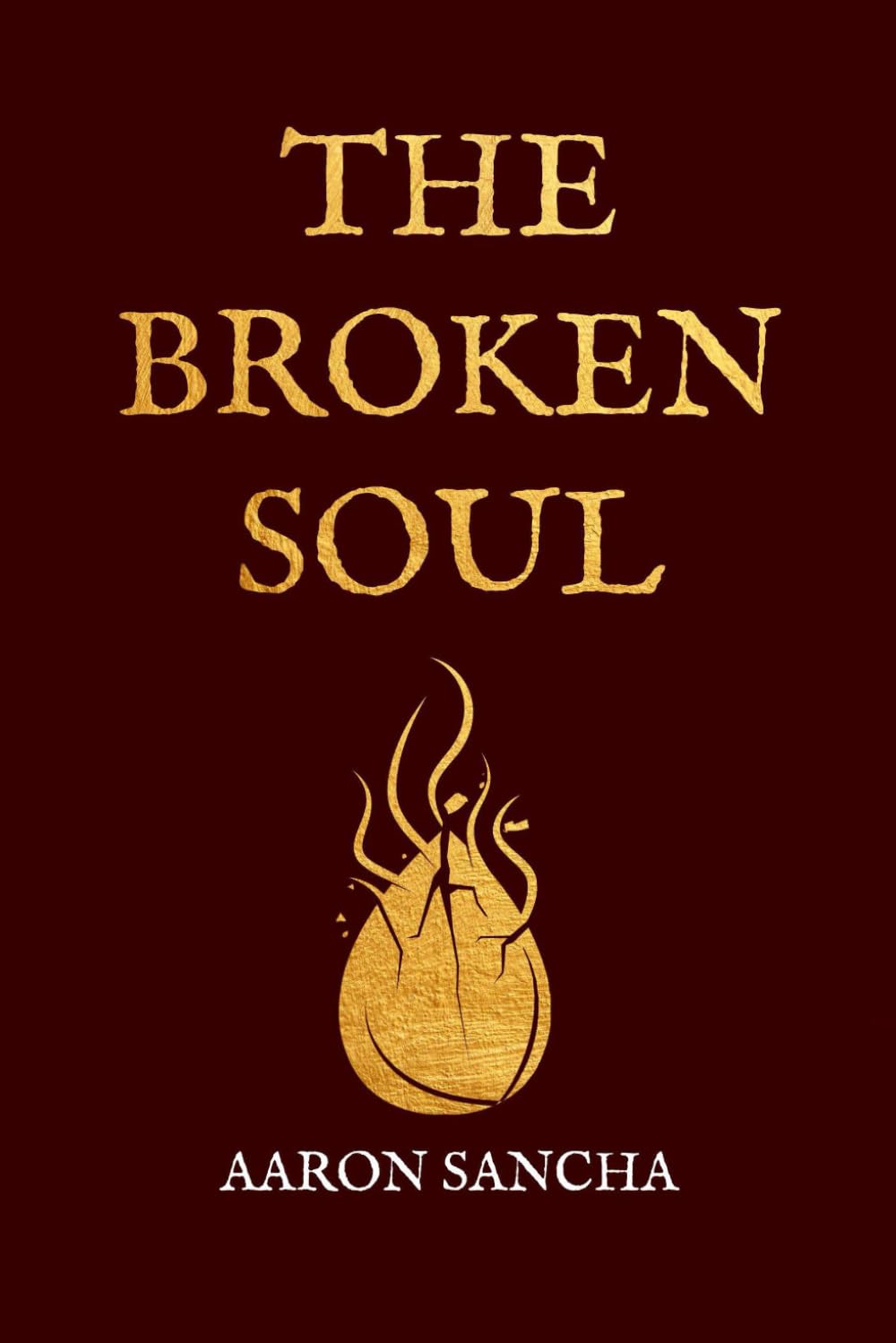 The Broken Soul