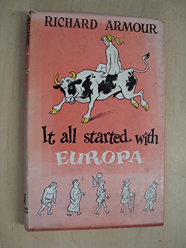 It All Started With Europa, Being an Undigested... B0000CLF0V Book Cover