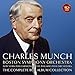 Charles Munch - The Complete RCA Album Collection