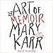 The Art of Memoir