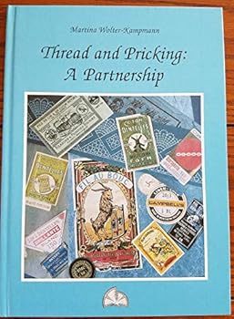 Hardcover Thread and Pricking: A Partnership Book