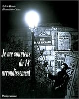 Je me souviens du 14e arrondissement (French Edition) 2840960044 Book Cover
