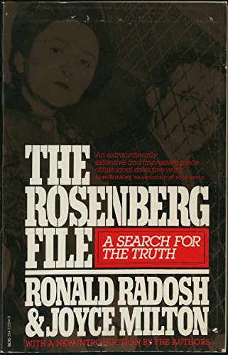 The Rosenberg File: A Search for the Truth 0394725948 Book Cover