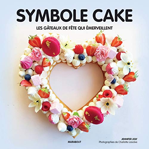Télécharger Symbole cake (Hors collection-Cuisine) PDF