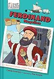 Ferdinand Magellan (the First Names Series)