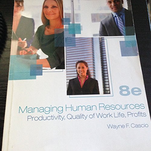 Managing Human Resources 8th Edition Ashworth Custom