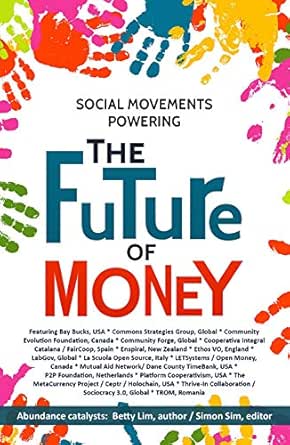 Social movements powering the future of money