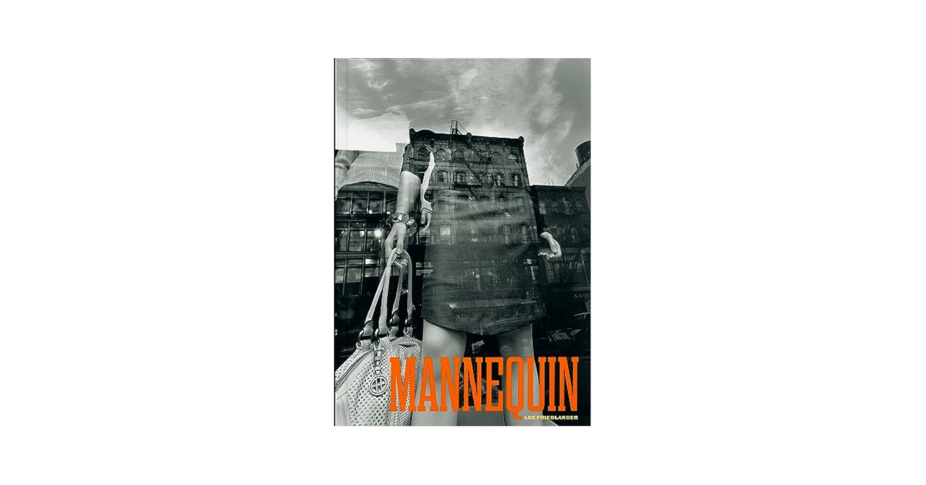 Amazon.com: Lee Friedlander: Mannequin: 9781881337324