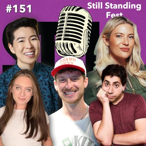 Still Standing Fest. Featuring Nicole Becannon + Zach Zucker + Irene Tu + Katherine Blanford + Danny Jolles