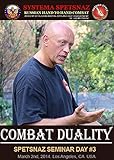 Systema Spetsnaz - Russian Martial Arts DVD #17 - Combat Duality - 2 hours long! by Vadim Starov