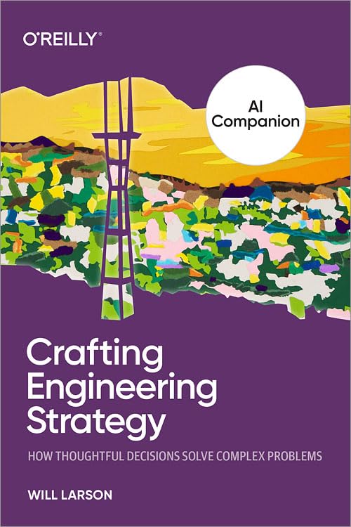 The AI Companion to Crafting Engineering Strategy: How Thoughtful Decisions Solve Complex Problems