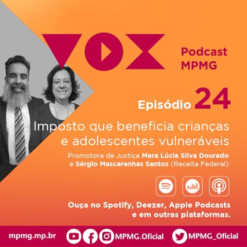 VOX - Epis&oacute;dio 24
