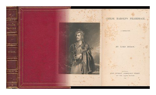 Childe Harold's Pilgrimage - a Romaunt: Lord Byron: Books - Amazon.ca